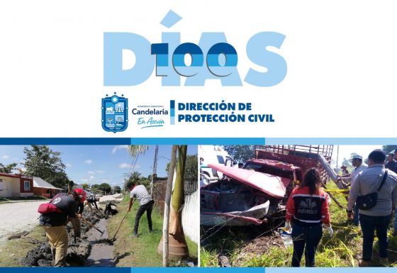 Dirección de Protección Civil. “100 DÍAS”